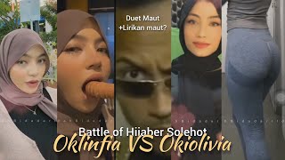 Oklinfia vs Okiolivia duet maut pesona jilbab solehot model tt hijab cantik sexy tudung comel mantul