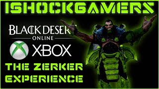 XBOX: The Berserker Experience - Black Desert Month 1 PvP