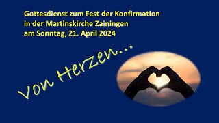 Festgottesdienst zur Konfirmation am 21.04.2024