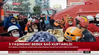 İZMİR'de 3 Yaşındaki Elif Bebek Enkaz Altından 65 Saat Sonra Sağ Kurtarıldı