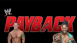 KOFI VS JOHN CENA WWE CHAMPIONSHIP ON THE LINE AT PAYBACK!!!!