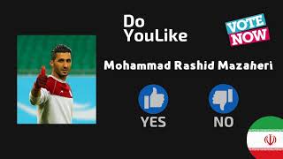 Vote Now for Mohammad Rashid Mazaheri