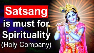 Lord Krishna and Swami Yatiswarananda explain The Need for Holy Company Importance of Satsang