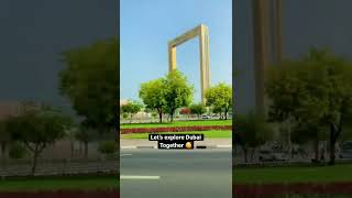 Dubai Frame 2022 🖼🤭🥰| #shorts #dubaishorts