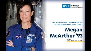 The Ronald and Valerie Sugar Distinguished Speaker Series feat. Megan McArthur '93, NASA Astronaut