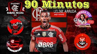 90 MINUTOS COM LELINE ARRUDA