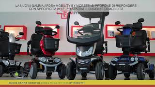 Scooters Ardea Mobility by Moretti - Libera il tuo desiderio di guidare