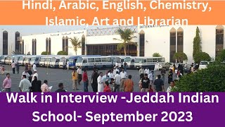 Walk in Interview at International Indian School Jeddah- On September 2023