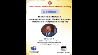 The Frontline Defense  Serological Testing In The Battle Against Transfusion Transmitted Infections