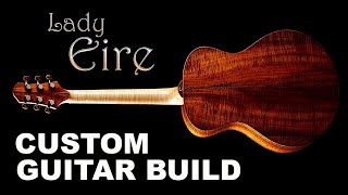 Building A Custom Guitar - "The Lady Eire" - PART 2