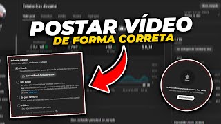 Como postar vídeo de Forma Correta no YouTube