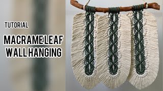 Macrame leaf wall hanging tutorial/How to make 3 stiff macrame leaf