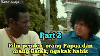 Begini jadinya kalau orang Pupua jumpa sama orang Batak ngakak habis | part 2