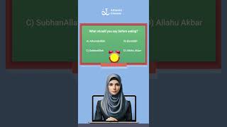 Islamic Good Habits Quiz | Online Islamic Knowledge