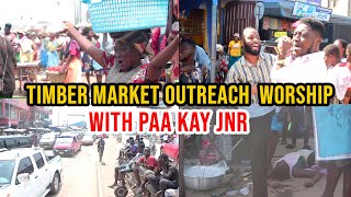 WOW🙄🙄!! HAVE A LOOK AT WHAT HAPPENED AT TIMBER MARKET DURING PAA KAY OUTREACH WORSHIP.