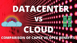 Data Center vs Cloud | Comparing Cloud Benefits