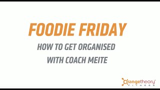 Organise Your Eating Habits with Coach Meite