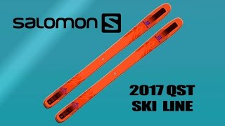 The New 2017 Salomon QST Ski Line Video Ski Review