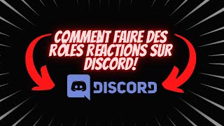 COMMENT FAIRE DES RÔLES REACTIONS SUR DISCORD