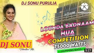 🔥Launda Badnaam Hua Laundiya (Matal Remix)Dj SONU PURULIA🔥