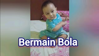 Bermain Bola Ahmad Abyaz W | #sarjanamipa #bayilucu