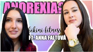 Cesta od anorexie k bikini fitness | Anna Faltová