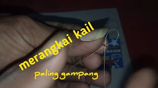 cara mudah mengikat kail || How easy to tie a hook