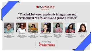 The link between academic integration and development of life-skills & growth minset | Ezyschooling