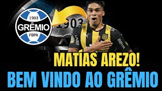 🔵⚫️⚪️ MATÍAS AREZO | BEM VINDO AO GRÊMIO | NOTÍCIAS DO GRÊMIO HOJE