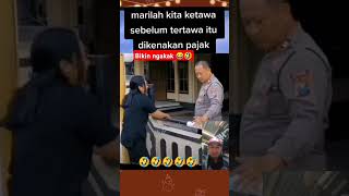 Polisi bikin ngakak 😂🤣