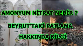 BEYRUT PATLAMASI I TEXAS PATLAMASI / AMONYUM NİTRAT NEDİR ? BEYRUT'TAKİ PATLAMA HAKKINDA BİLGİ !