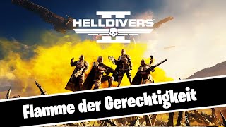 Helldivers 2 Die Flamme der Gerechtigkeit