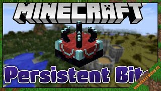 Persistent Bits Mod 1.15.2/1.14.4/1.12.2 - Minecraft Mods for PC