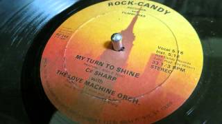 C # Sharp / My Turn To Shine (Rock Candy RC24B) 1986