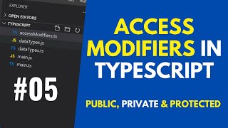 TypeScript Tutorial - Access Modifiers in TypeScript