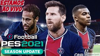 ### PES 2021  AO VIVO ###NOVIDADES EFOOTBALL DLC 1.0 DIA 14/04 AGUARDEM...