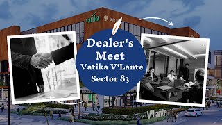 Dealer's Meet at Vatika V'Lante sector 83 gurgaon II Hi-tea Party