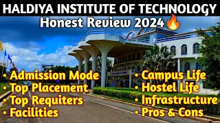 HALDIYA INSTITUTE OF TECHNOLOGY🔥 Review 2024🥳 Admission Process 🤗 Placements 🤑 Top Requiters