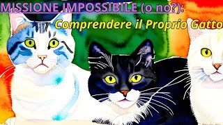 Il linguaggio segreto dei gatti: 10 versi che svelano le loro emozioni più profonde