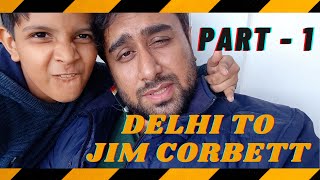 Road Trip From Delhi to Jim Corbett | Affordable Jim Corbett Resort | Jim Corbett Vlog Part 1#shorts