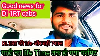 ola uber taxiवाले भाईयों के लिए(Good news)DL1RT गाड़ी की lifeबडी और 7साल(Dl 1RT का full time परमिट )