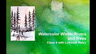 How to Paint Watercolor Winter Rivers and Trees - Lesson 4 | Watercolour Painting