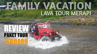 Harga Terbaru Lavatour Merapi 2023 | Family Vacation | Catatan Amayo