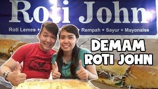 DEMAM ROTI JOHN