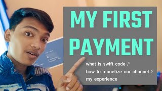 My First #Payment | My experience with YouTube