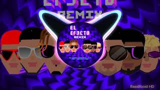 El Efecto (Remix) [Bass Boosted]