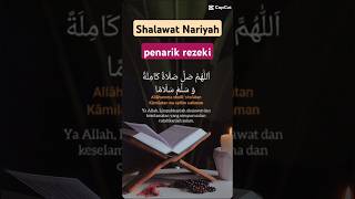 Shalawat Nariyah Penarik Rezeki #shalawat #nabimuhammad #merdu#penarikrezeki