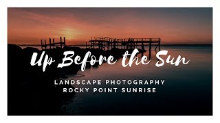 Landscape Photography On Location Rocky Point