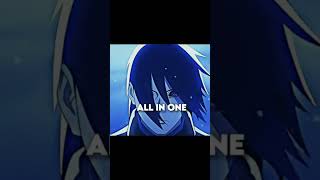 All in one #anime#edit #sasuke