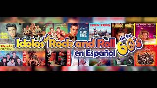 Intro de Idolos del Rock and Roll 60s en Español